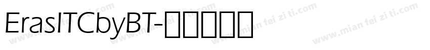 ErasITCbyBT字体转换