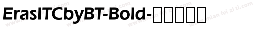 ErasITCbyBT-Bold字体转换