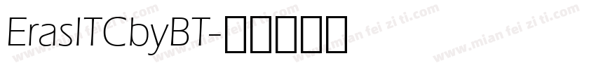 ErasITCbyBT字体转换