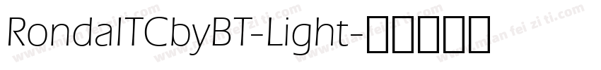 RondaITCbyBT-Light字体转换