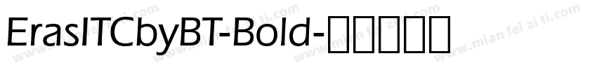 ErasITCbyBT-Bold字体转换
