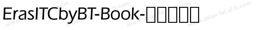 ErasITCbyBT-Book字体转换