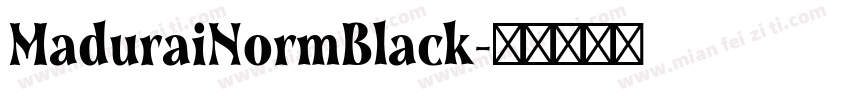 MaduraiNormBlack字体转换