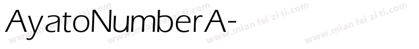 AyatoNumberA字体转换