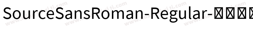 SourceSansRoman-Regular字体转换