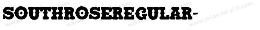 SouthRoseRegular字体转换