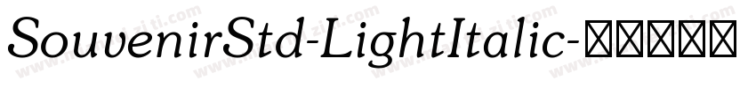 SouvenirStd-LightItalic字体转换