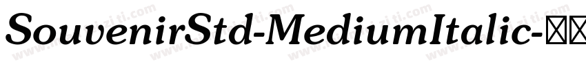 SouvenirStd-MediumItalic字体转换