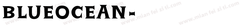 BLUEOCEAN字体转换