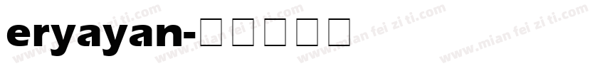 eryayan字体转换