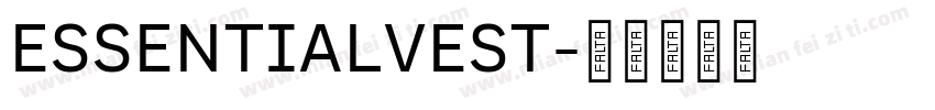 ESSENTIALVEST字体转换