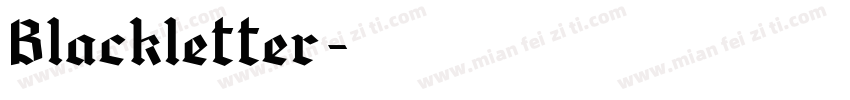 Blackletter字字体转换