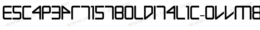 EscapeArtistBoldItalic-OVVm8字体转换