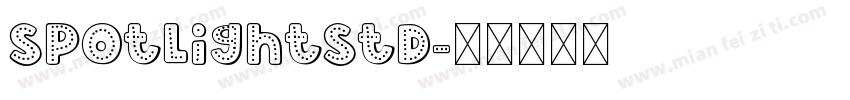 SpotlightStd字体转换