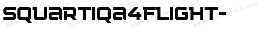 Squartiqa4FLight字体转换