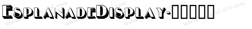 EsplanadeDisplay字体转换