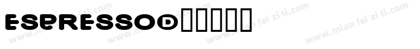 Espresso字体转换