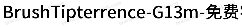 BrushTipterrence-G13m字体转换