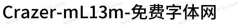 Crazer-mL13m字体转换