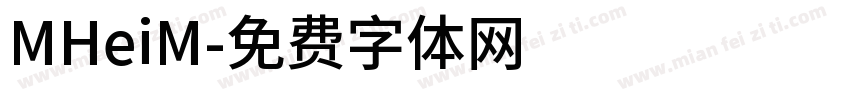 MHeiM字体转换