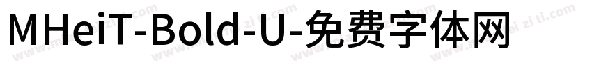 MHeiT-Bold-U字体转换