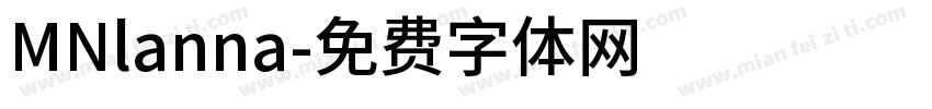 MNlanna字体转换