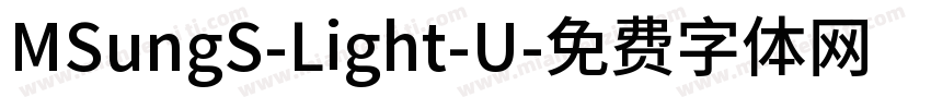 MSungS-Light-U字体转换