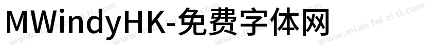 MWindyHK字体转换