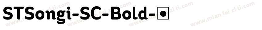 STSongi-SC-Bold字体转换