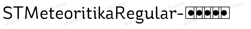 STMeteoritikaRegular字体转换