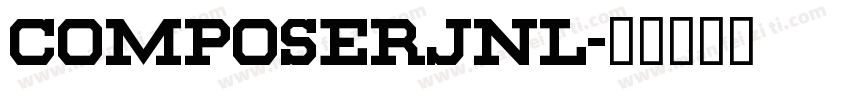 ComposerJNL字体转换