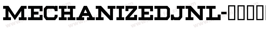 MechanizedJNL字体转换