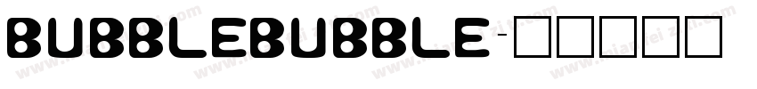 BubbleBubble字体转换