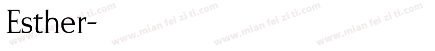 Esther字体转换