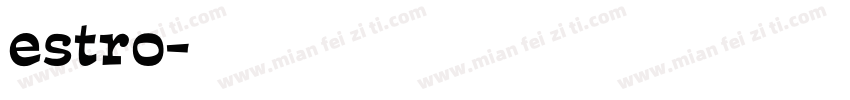 estro字体转换
