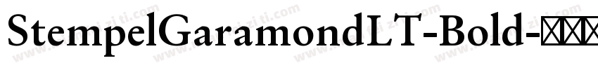 StempelGaramondLT-Bold字体转换