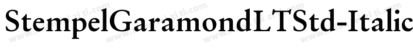 StempelGaramondLTStd-Italic字体转换