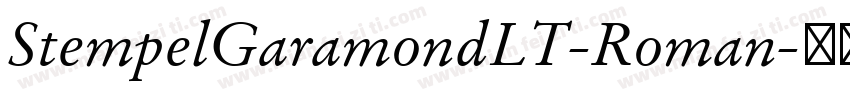 StempelGaramondLT-Roman字体转换