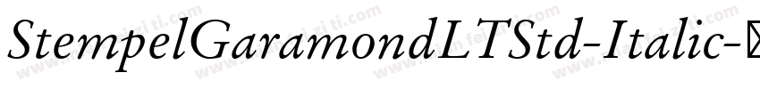 StempelGaramondLTStd-Italic字体转换
