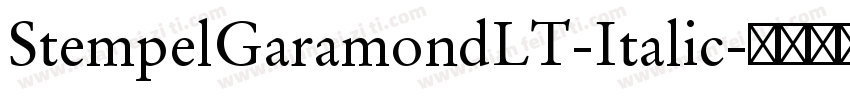 StempelGaramondLT-Italic字体转换