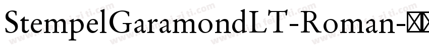 StempelGaramondLT-Roman字体转换