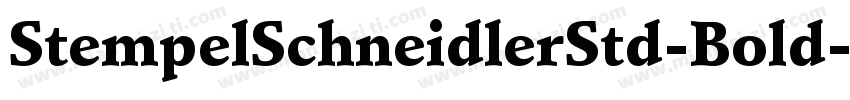 StempelSchneidlerStd-Bold字体转换