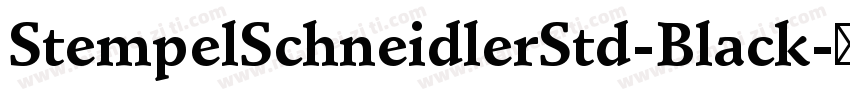StempelSchneidlerStd-Black字体转换