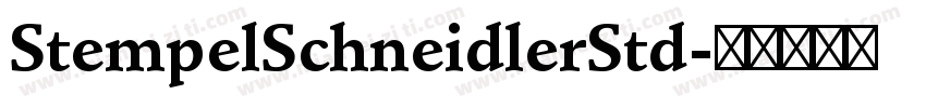 StempelSchneidlerStd字体转换