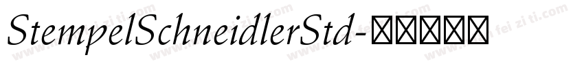 StempelSchneidlerStd字体转换