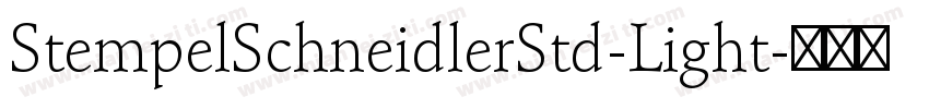 StempelSchneidlerStd-Light字体转换