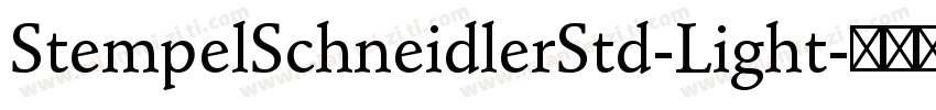 StempelSchneidlerStd-Light字体转换