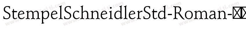 StempelSchneidlerStd-Roman字体转换