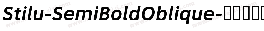 Stilu-SemiBoldOblique字体转换