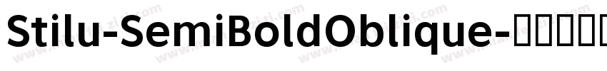 Stilu-SemiBoldOblique字体转换